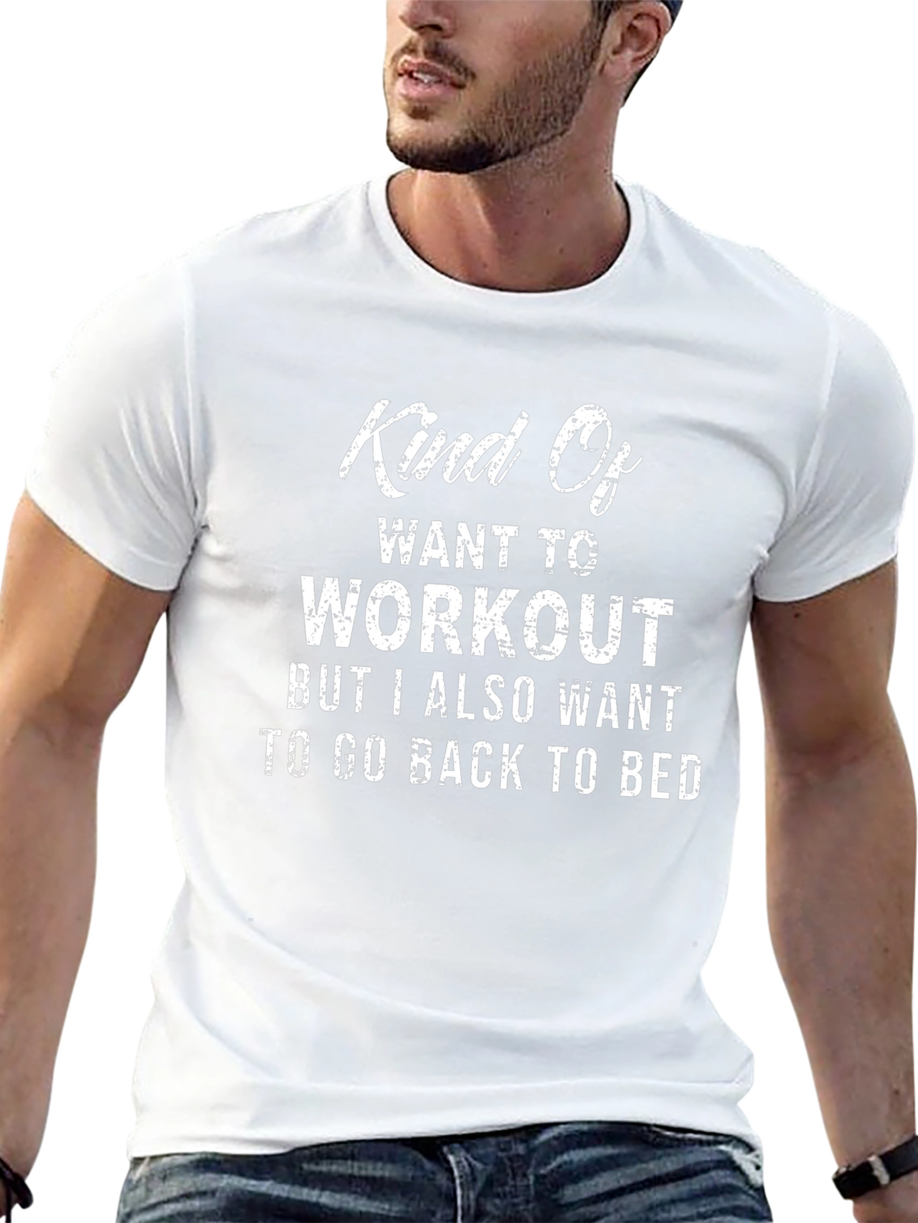 Funny Workout T-Shirt - Kind Of Want To