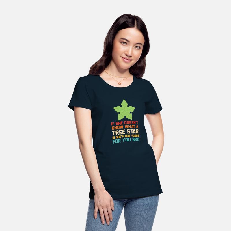 If She Doesn’t Know What A Tree Star