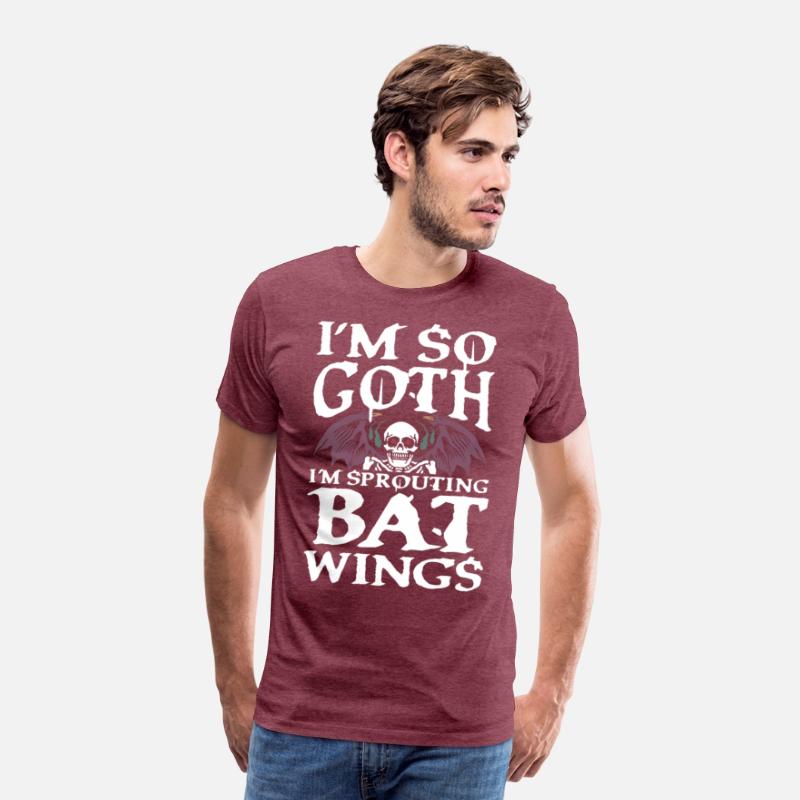 I'm so Goth I'm Sprouting Bat Wings For a Gothic