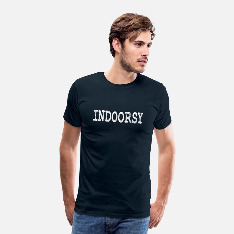 Indoorsy Introvert Attitude Popular Saying