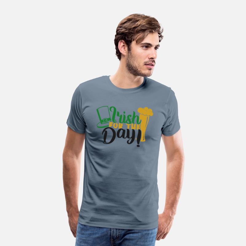 "IRISH FOR THE DAY" ST. PATRICK'S DAY T-SHIRTS