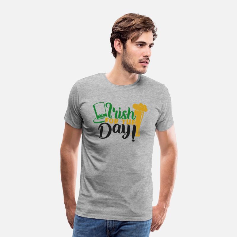 "IRISH FOR THE DAY" ST. PATRICK'S DAY T-SHIRTS
