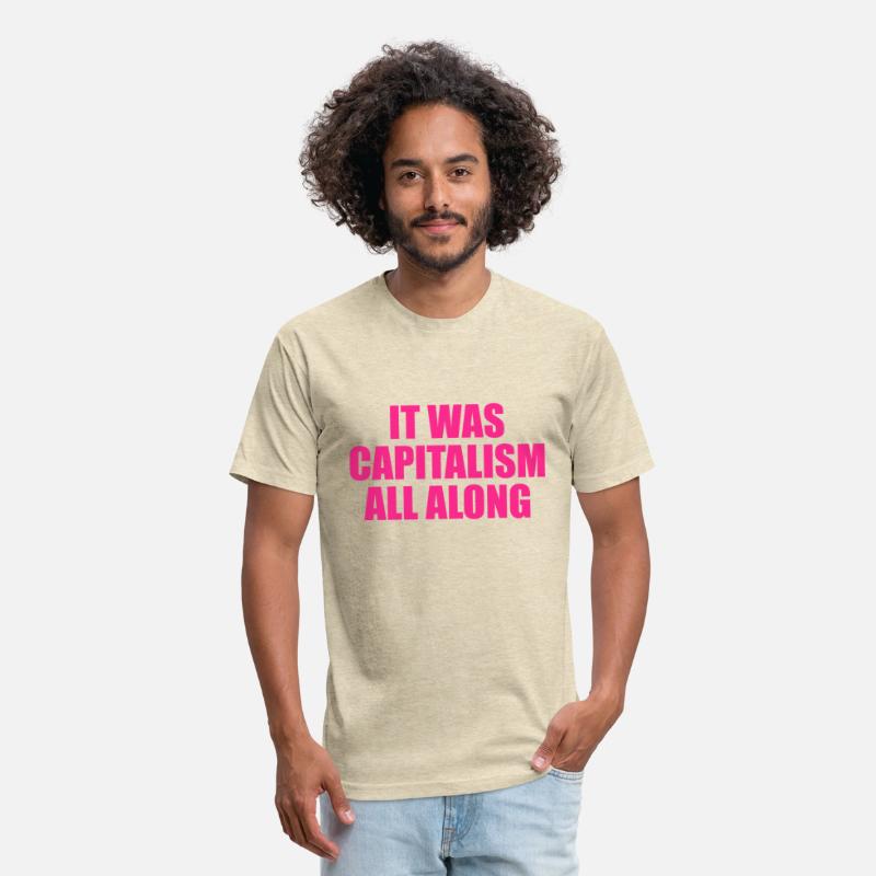 It Was Capitalism All Along