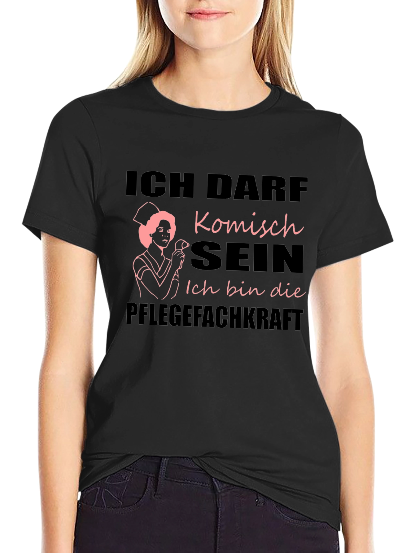 Funny Nurse T-Shirt - Ich Darf Komisch Sein