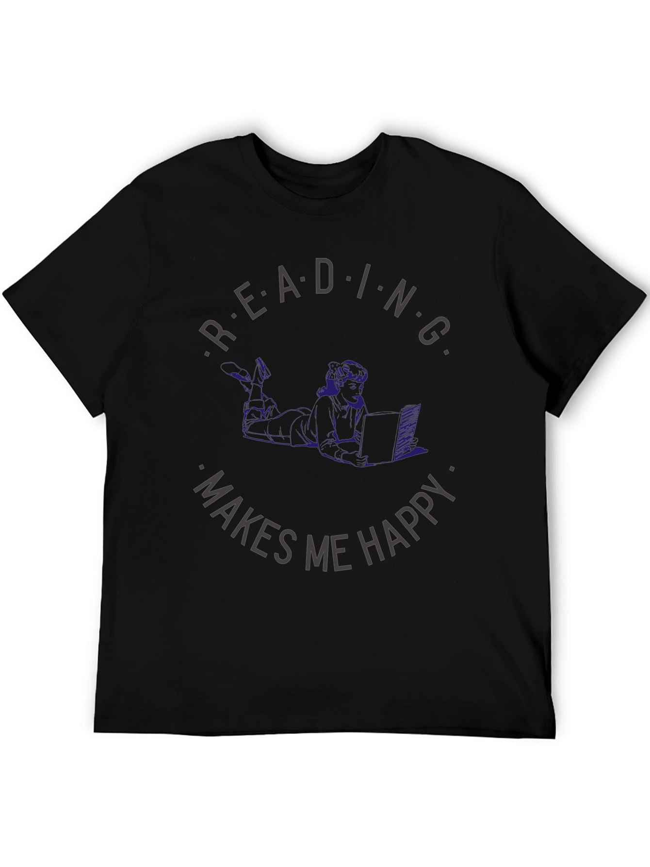 Reading Makes Me Happy T-Shirt - Book Lover Apparel