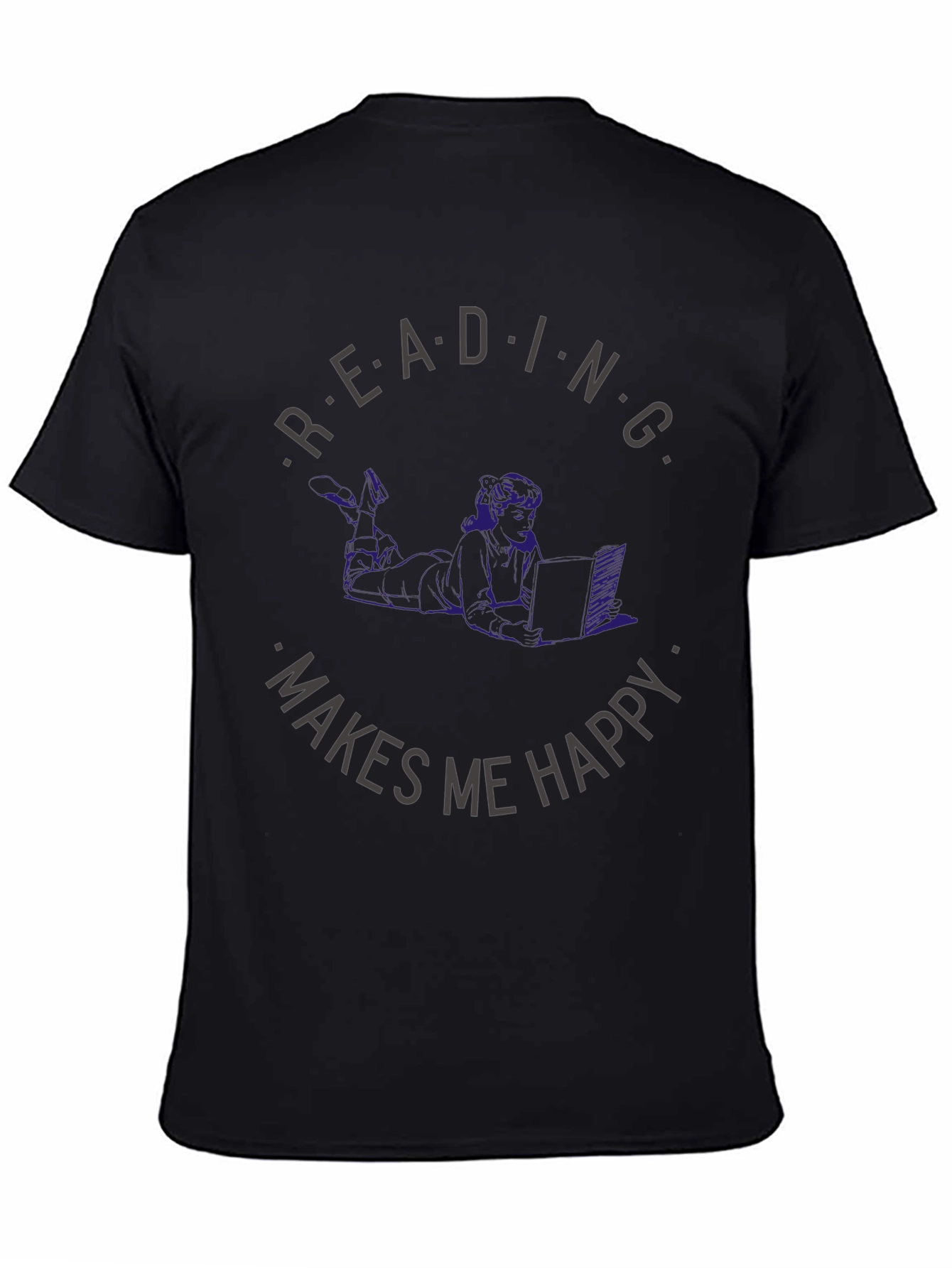 Reading Makes Me Happy T-Shirt - Book Lover Apparel