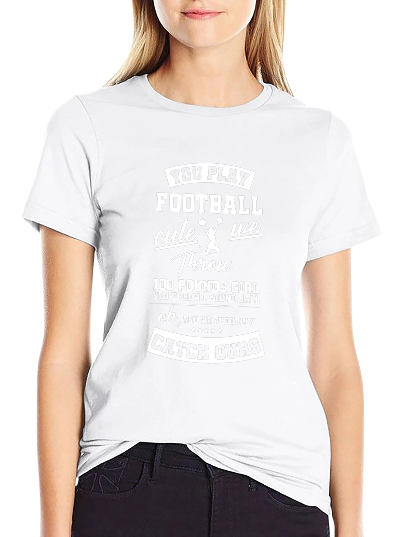 Football Cheerleader T-Shirt: You Play Football Cute