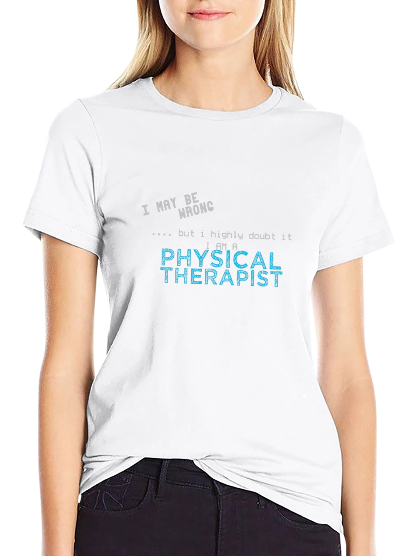 Funny Physical Therapist T-Shirt