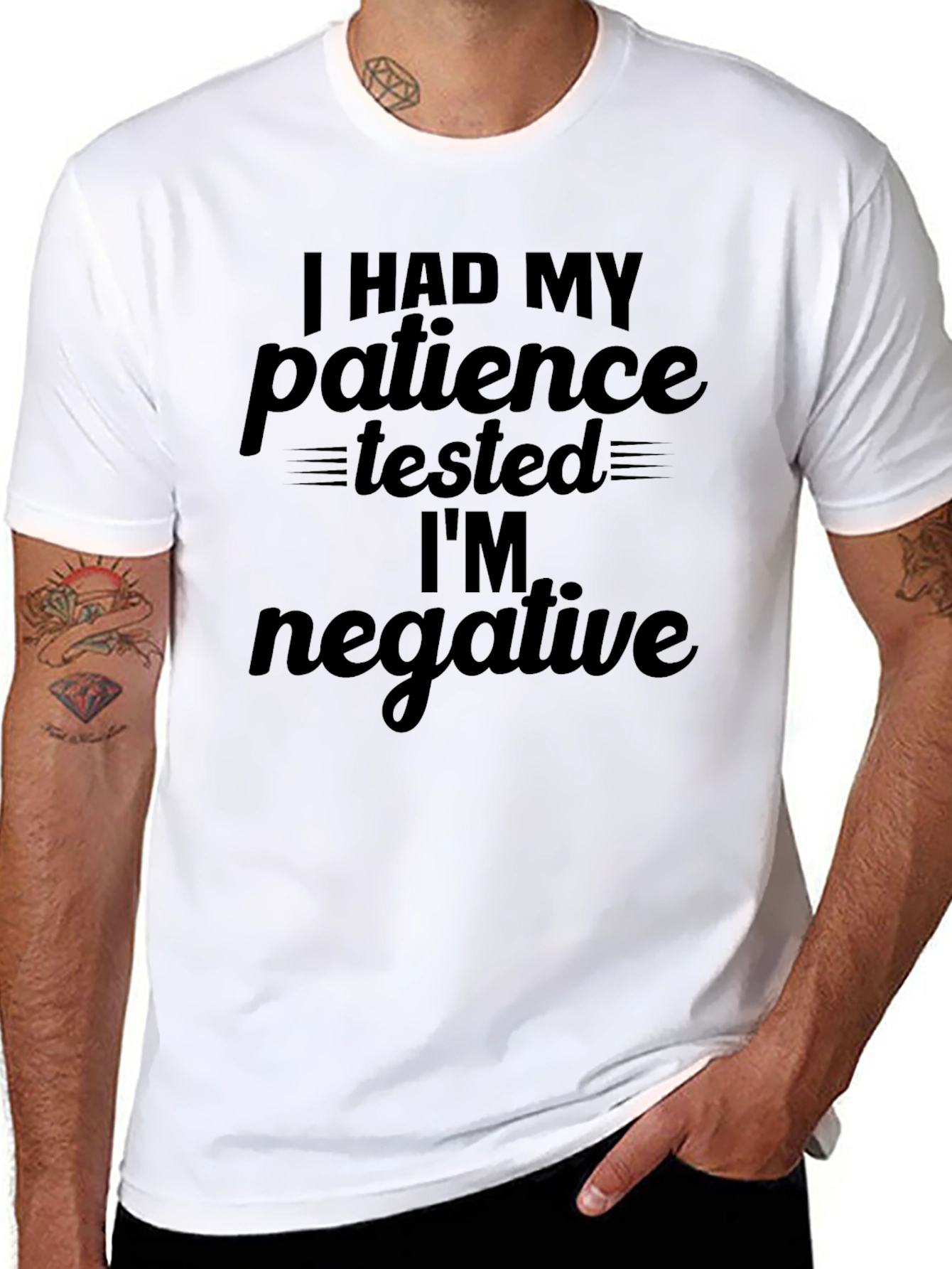Funny Patience Tested Negative Graphic Tee