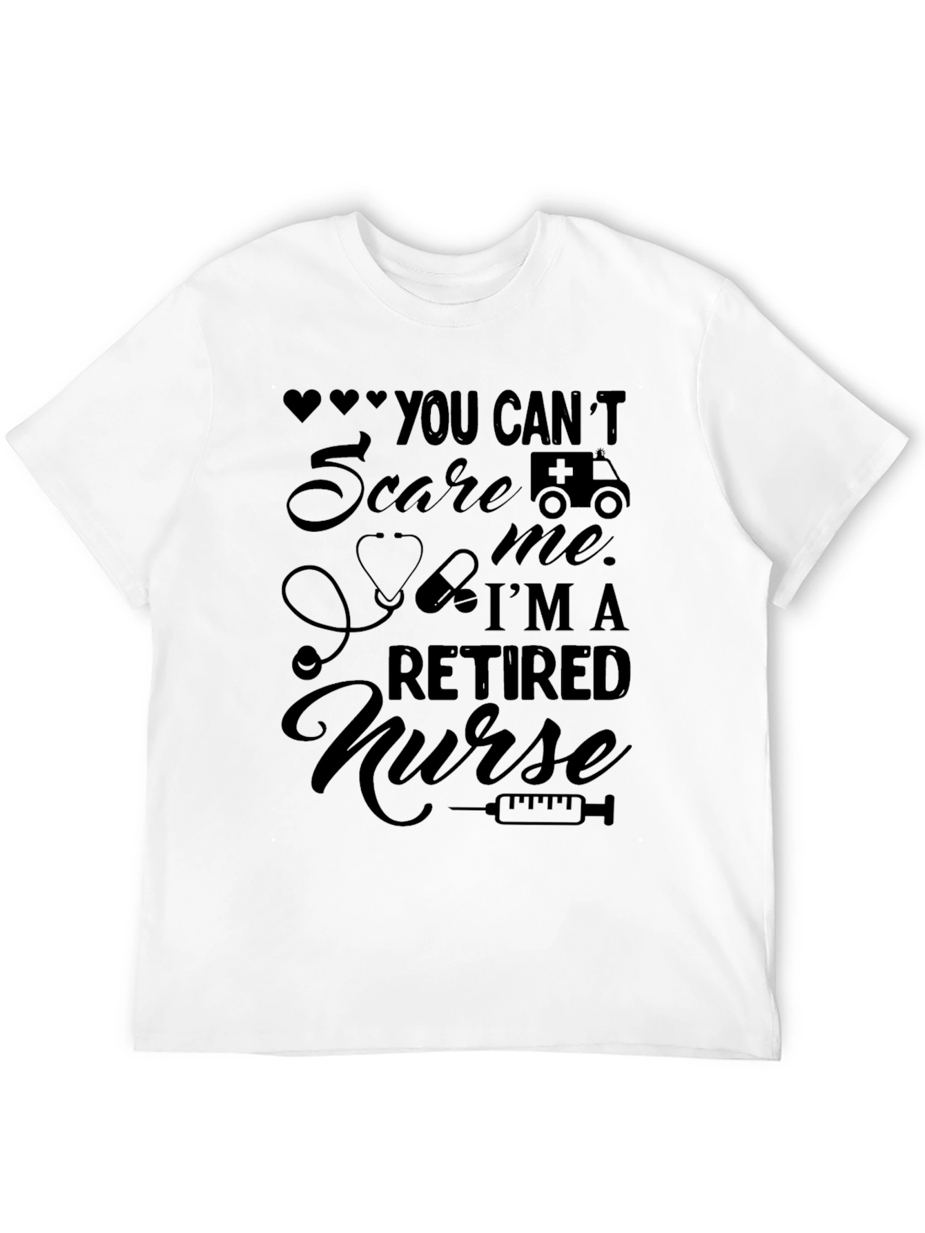 Retired Nurse T-Shirt Funny Gift Idea