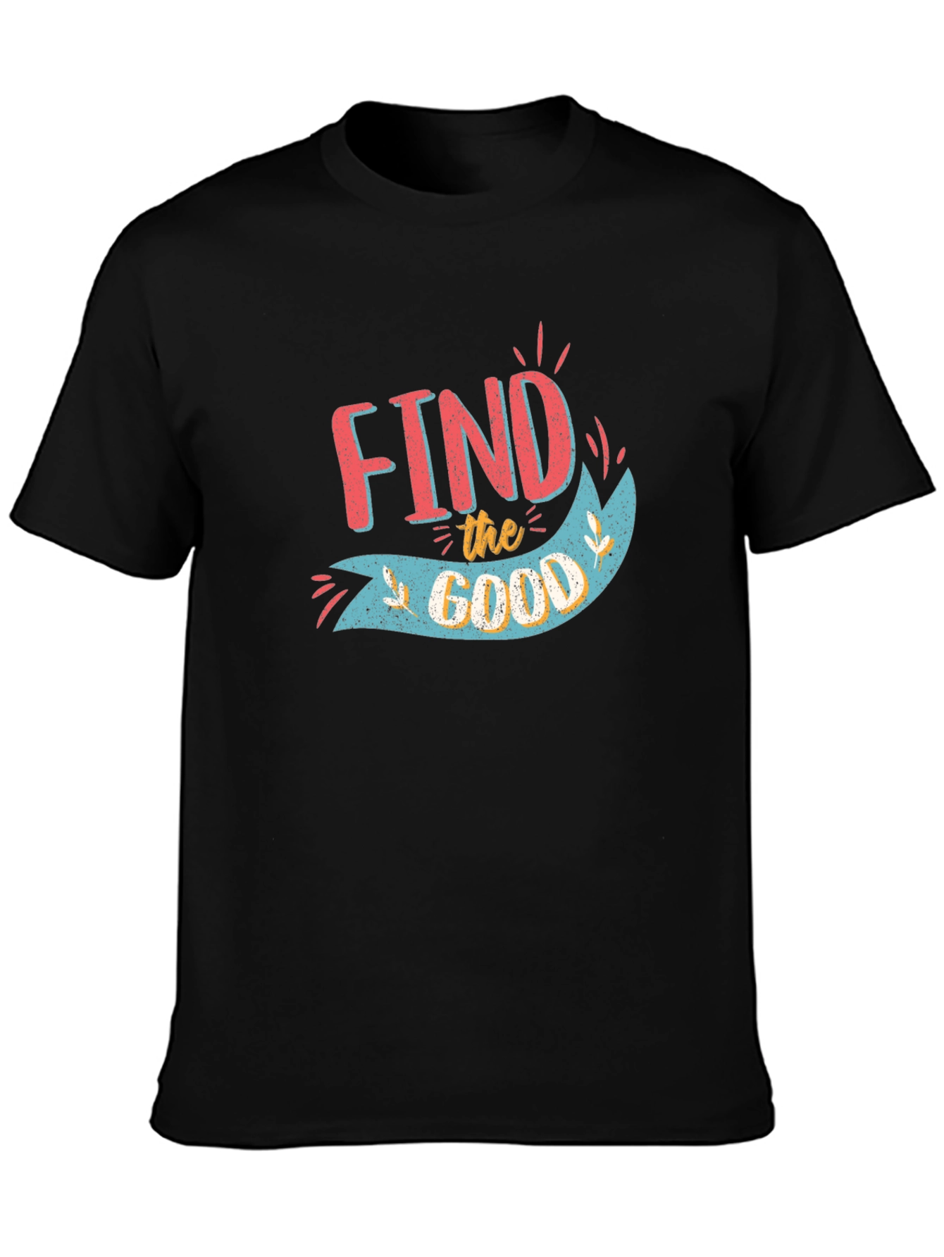 Find the Good Graphic Tee - Positive Vibes T-Shirt