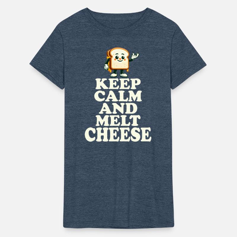 Keep Calm And Melt Cheese Fun Graphic