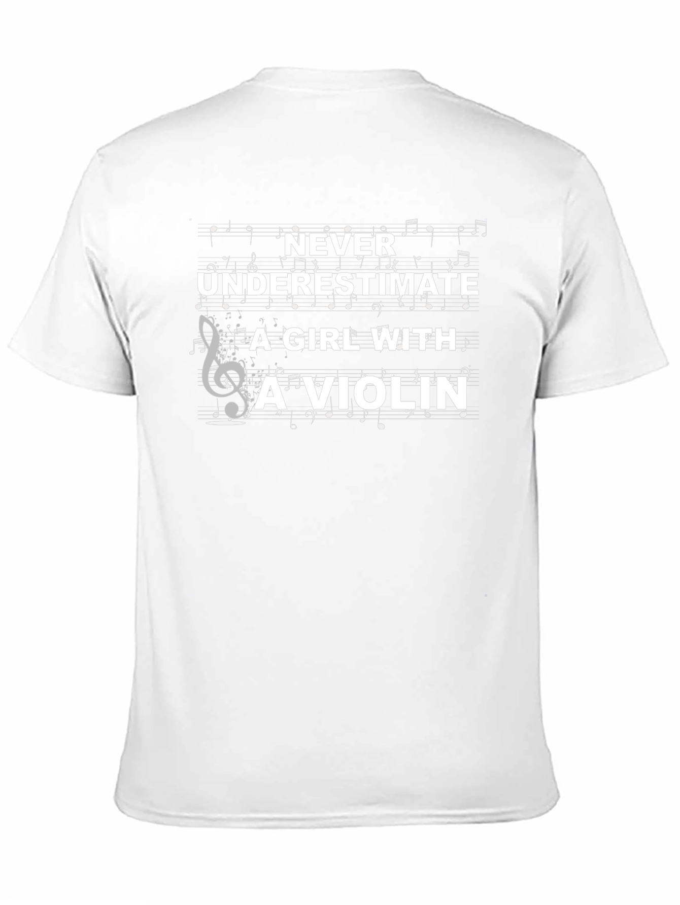 Never Underestimate a Girl with a Violin T-Shirt