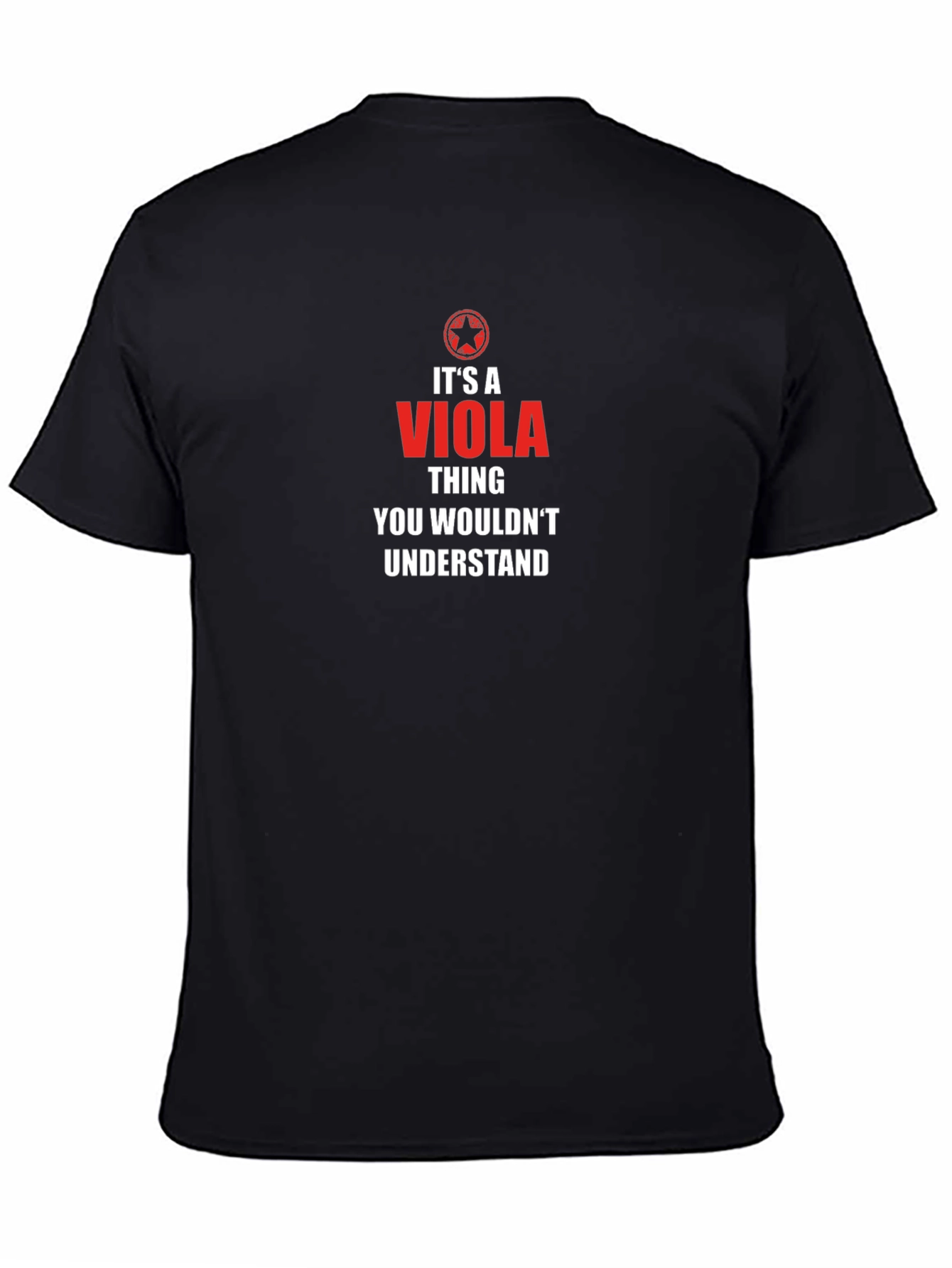Its a Viola Thing T-Shirt - You Wouldnt Understand