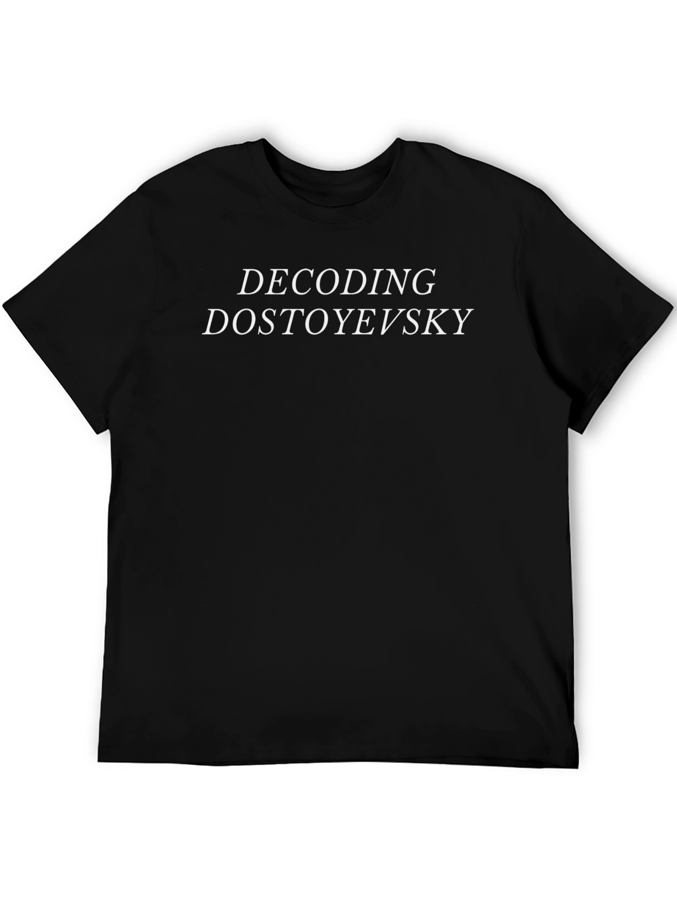 Decoding Dostoevsky Black T-Shirt