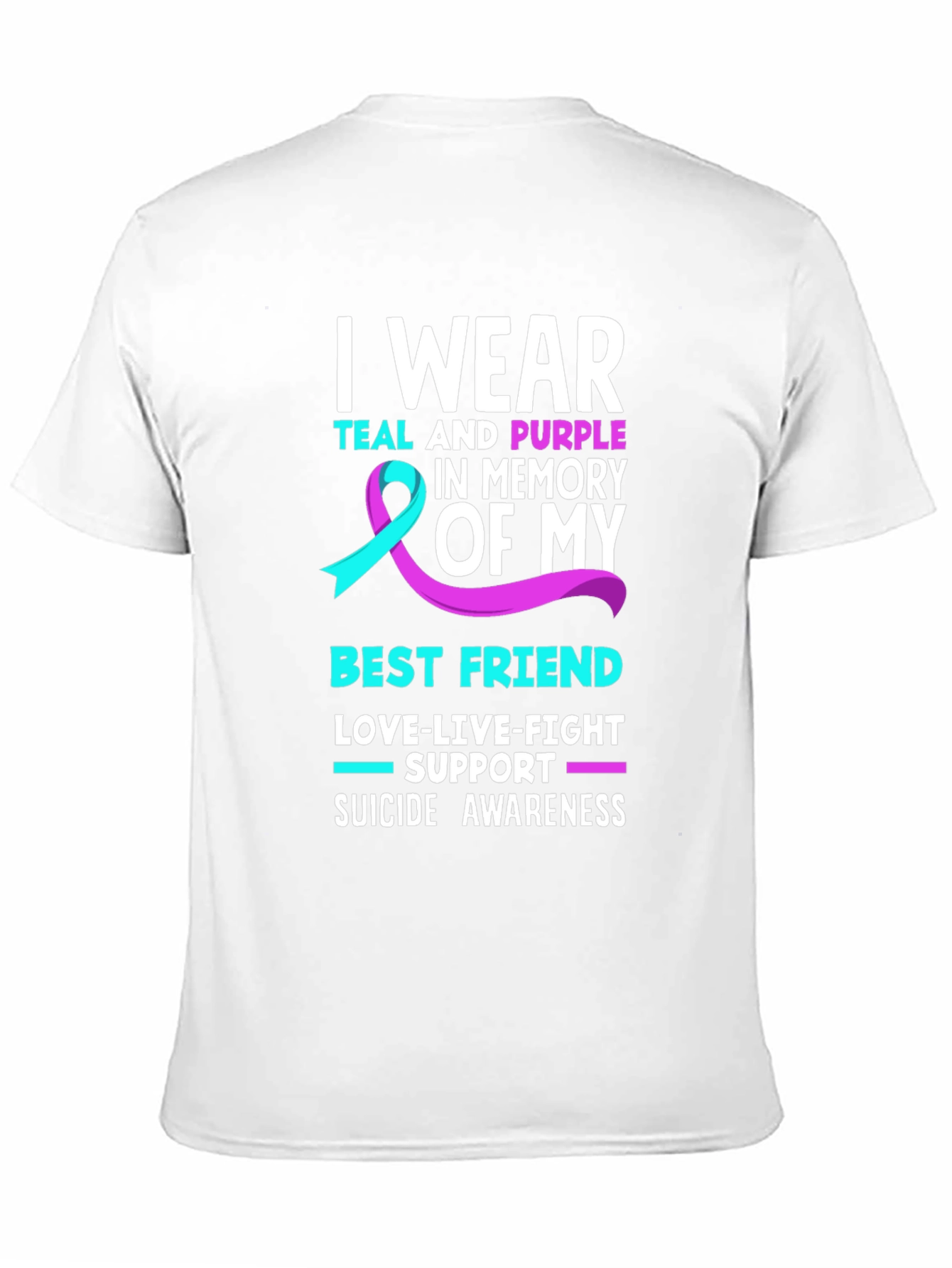 Teal & Purple Suicide Awareness Best Friend T-Shirt