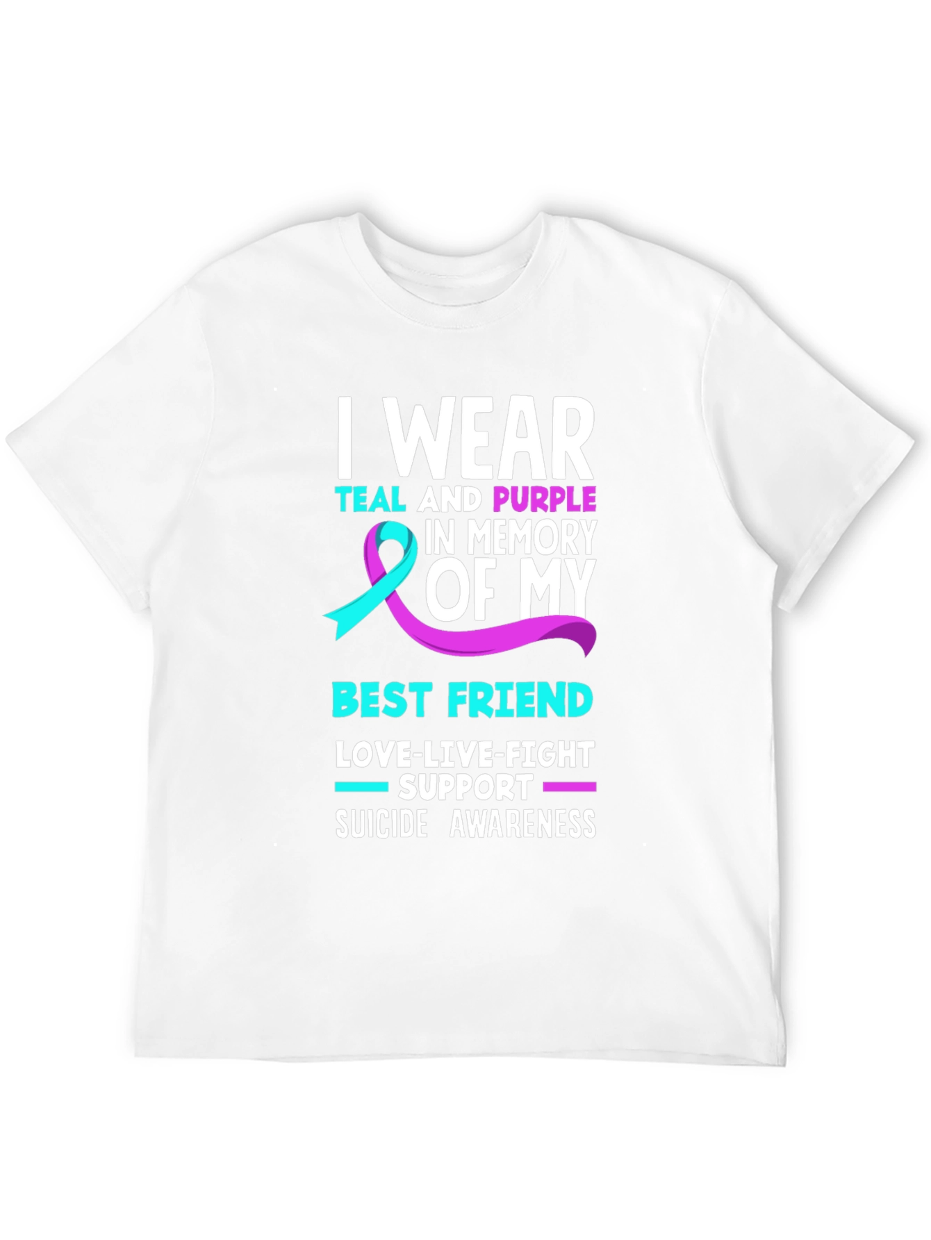 Teal & Purple Suicide Awareness Best Friend T-Shirt