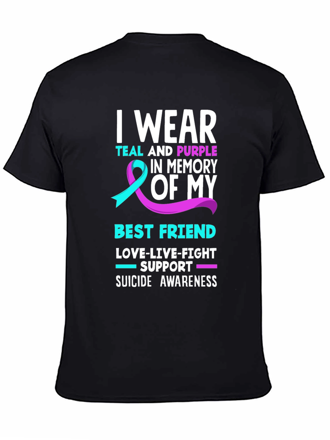 Teal & Purple Suicide Awareness Best Friend T-Shirt