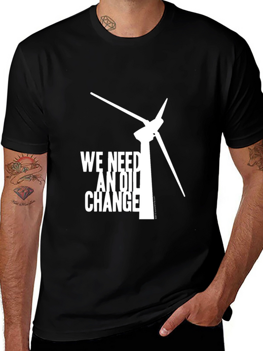 Eco-Friendly An Oil Change Graphic Tee