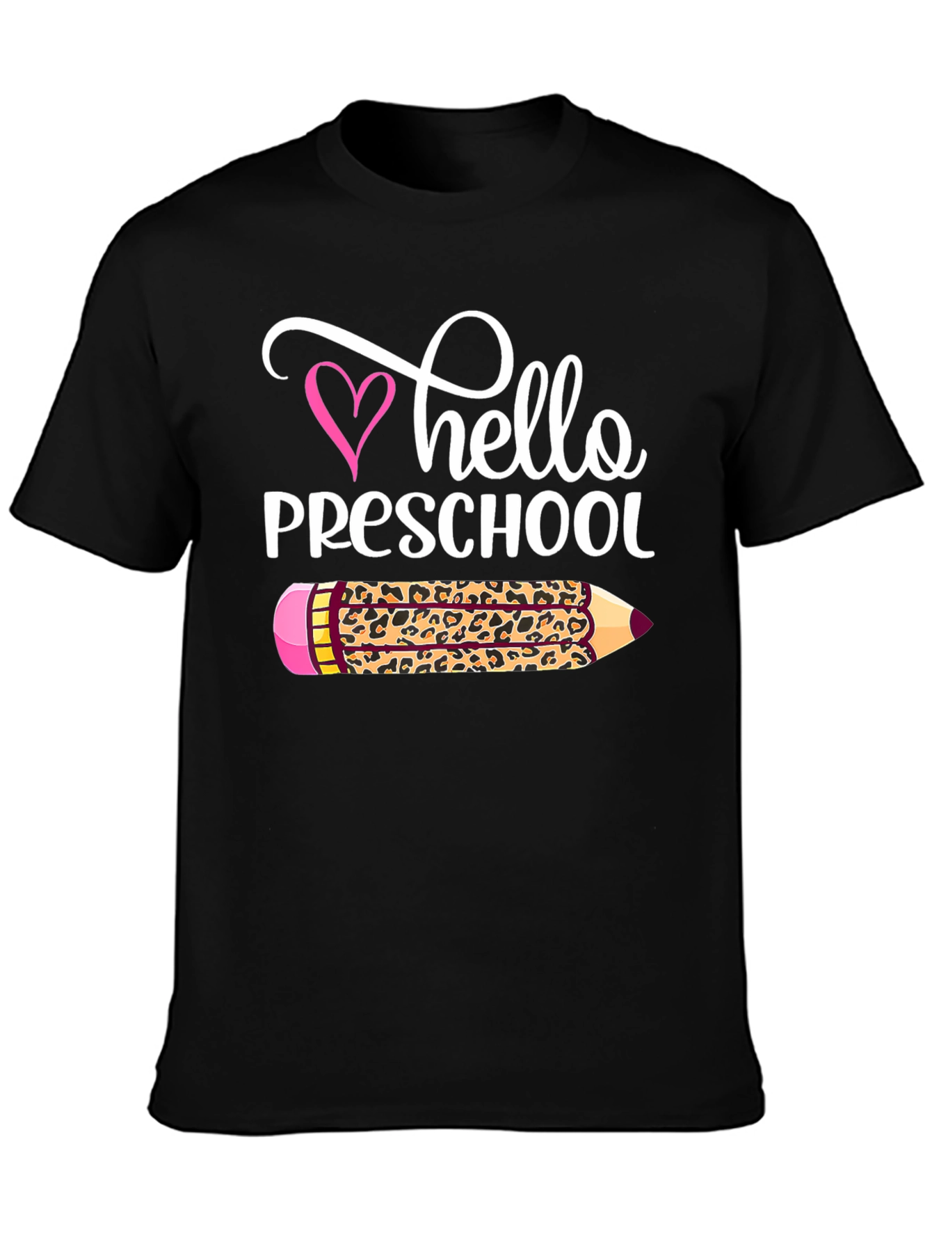Hello Preschool Leopard Pencil Teacher T-Shirt
