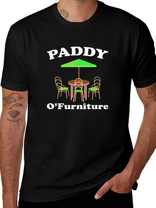 Paddy OFurniture T-Shirt - Irish Humor Tee