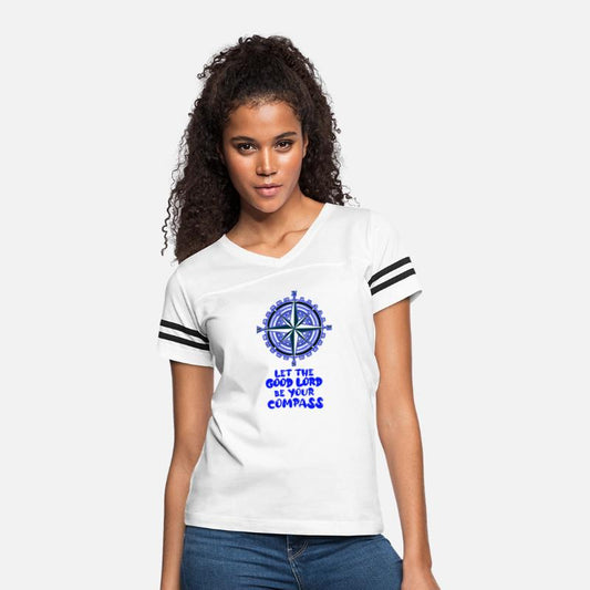 “LET THE GOOD LORD BE YOUR COMPASS” – MOTIVATIONAL