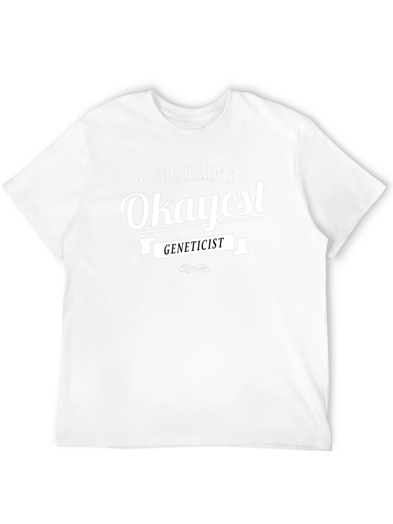 Worlds Okayest Geneticist Black Cotton T-Shirt