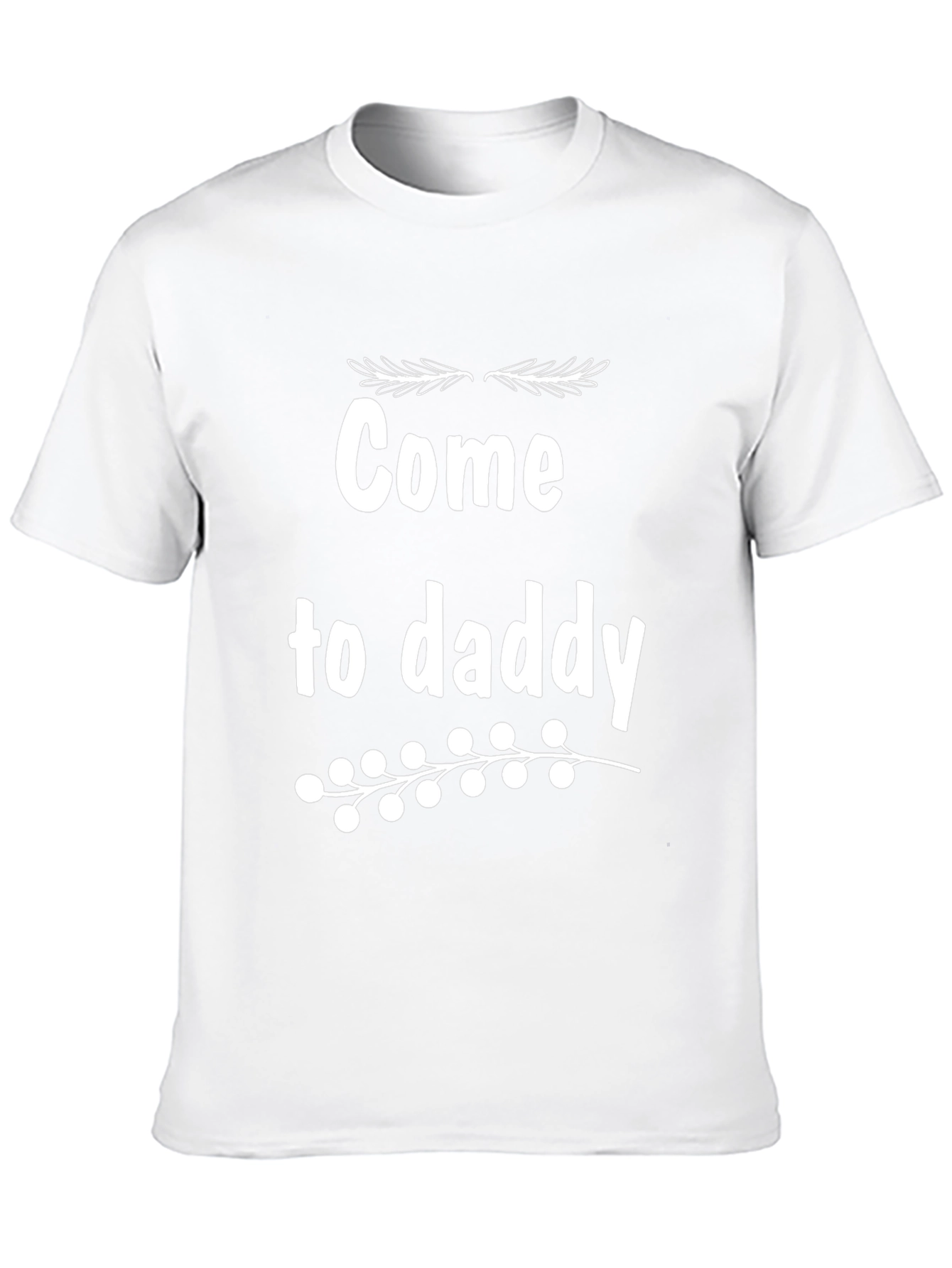 Come to Daddy Graphic Tee - Black Cotton T-Shirt