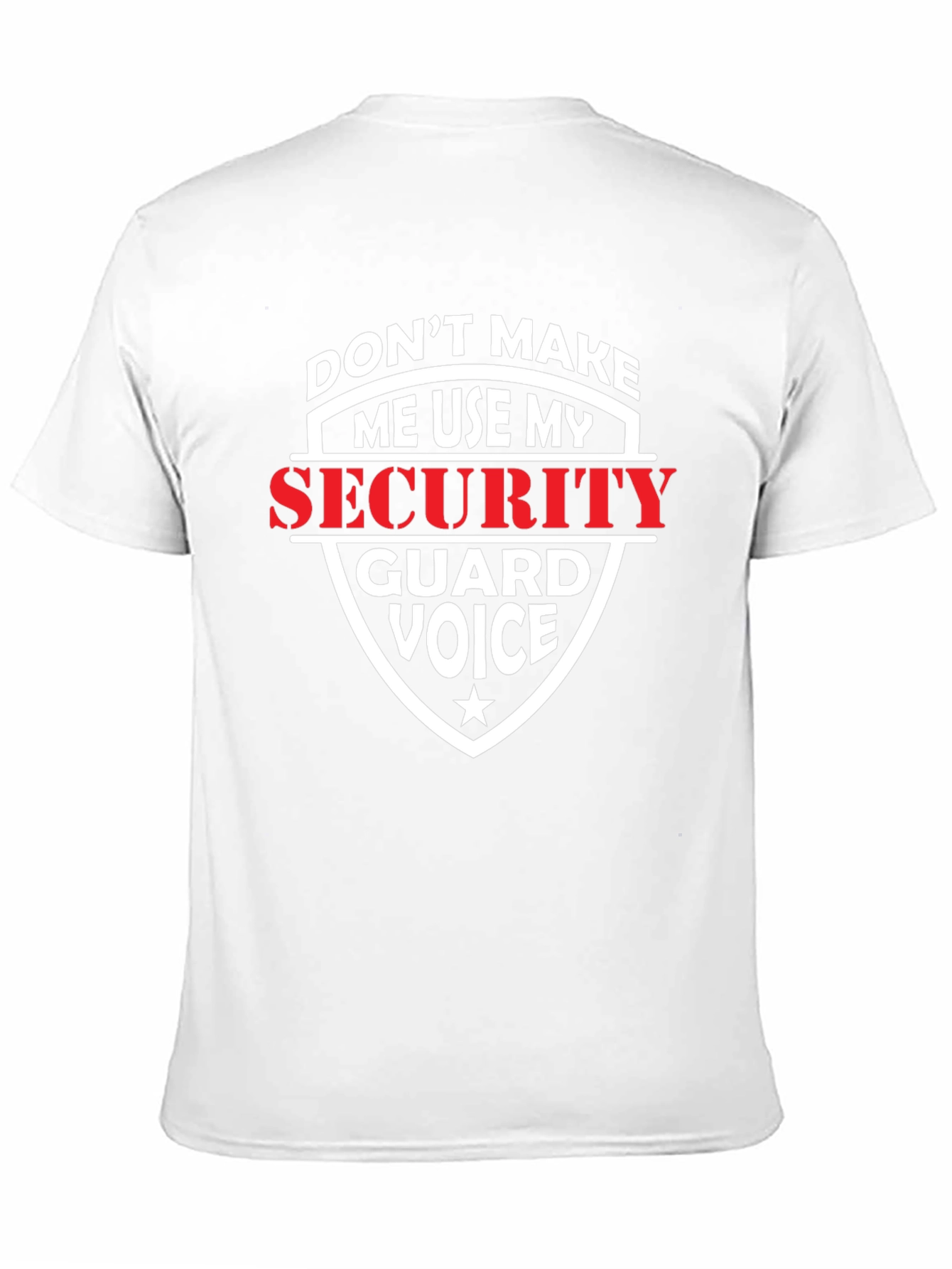 Security Guard Voice Graphic T-Shirt