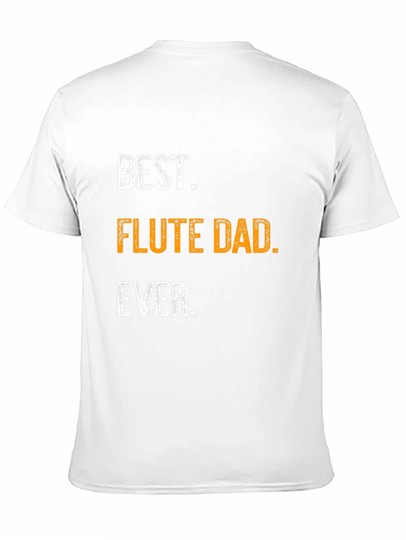 Best Flute Dad Ever T-Shirt