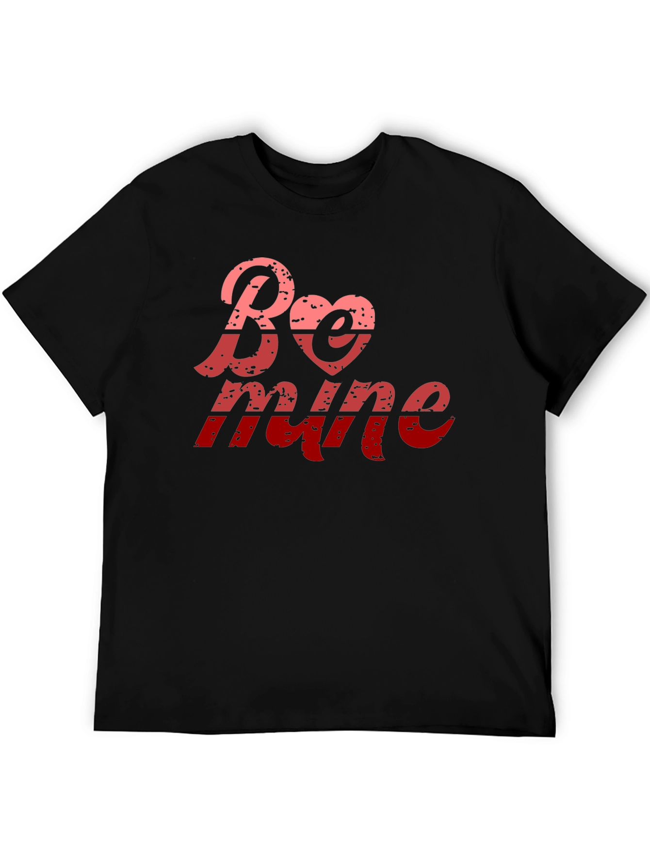 Be Mine Valentines Day Black T-Shirt
