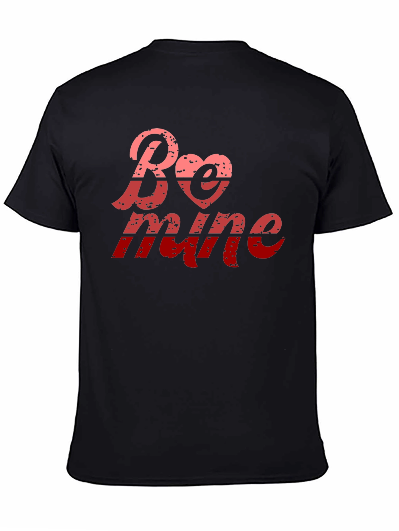 Be Mine Valentines Day Black T-Shirt