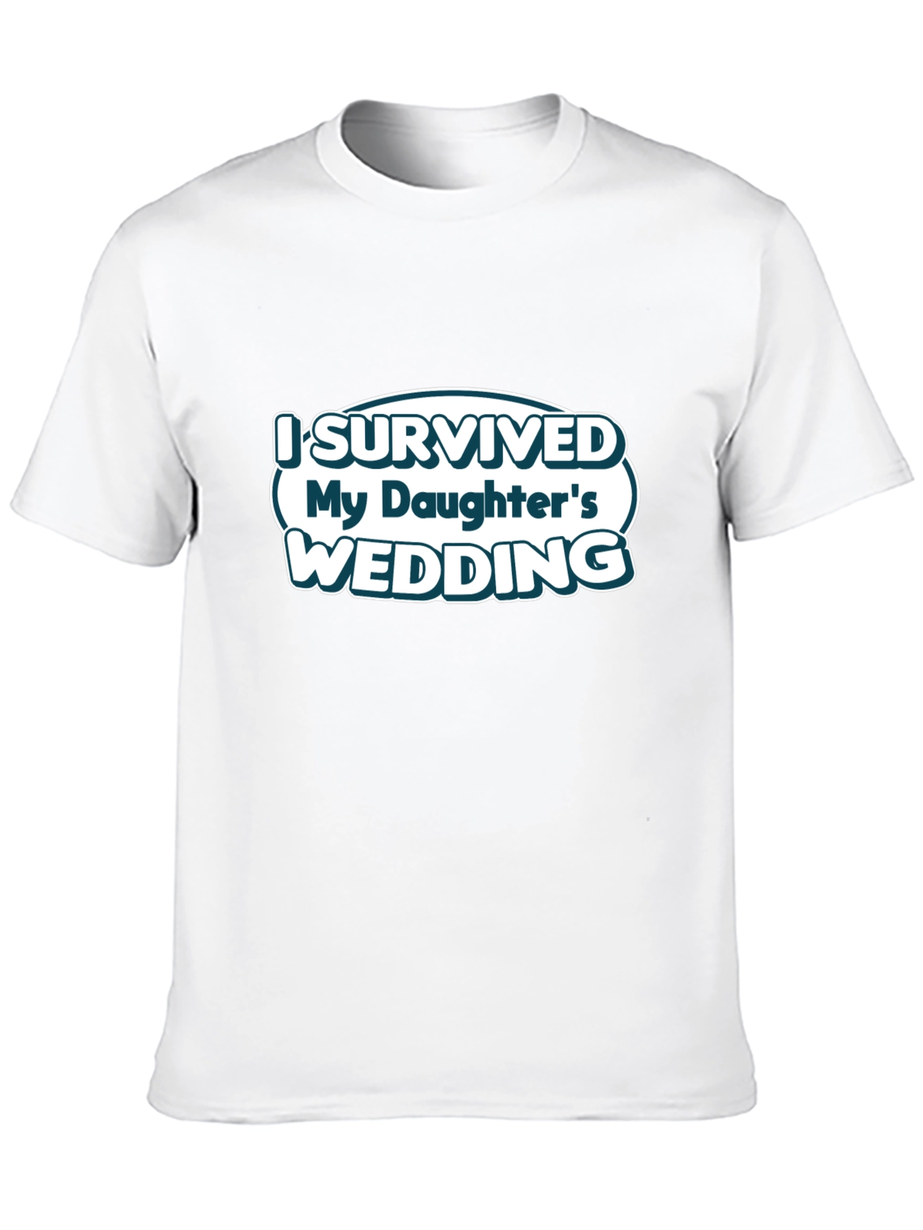 I Survived My Daughters Wedding T-Shirt