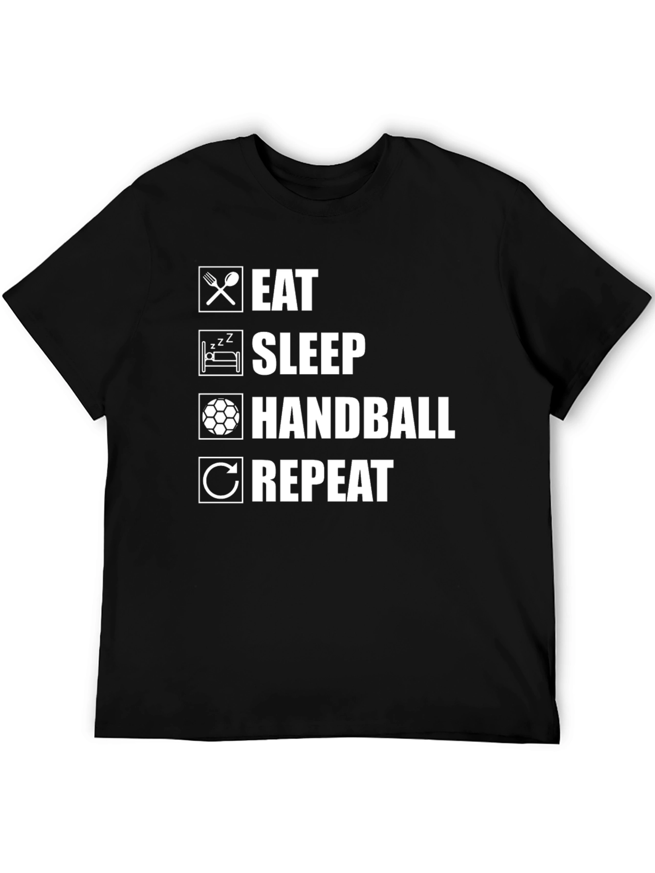 Eat Sleep Handball Repeat T-Shirt - Sport Tee
