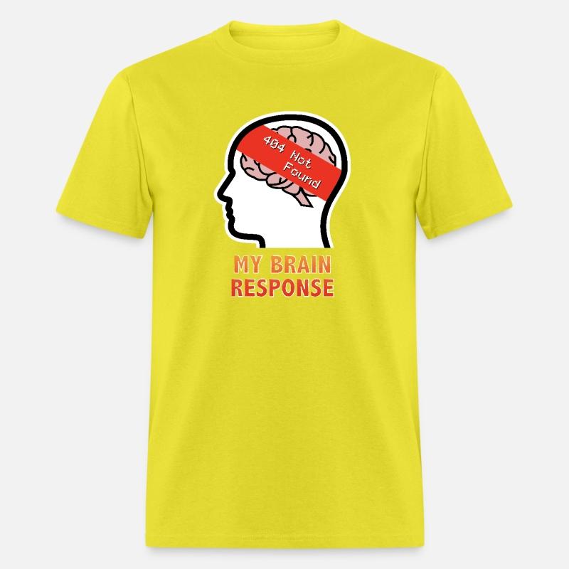 My Brain Response: 404 Not Found