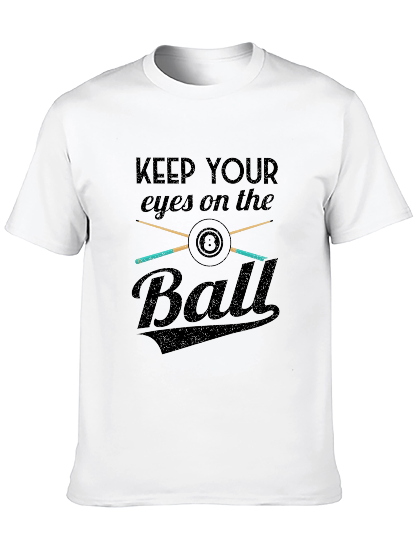 Keep Your Eyes On The Ball T-Shirt