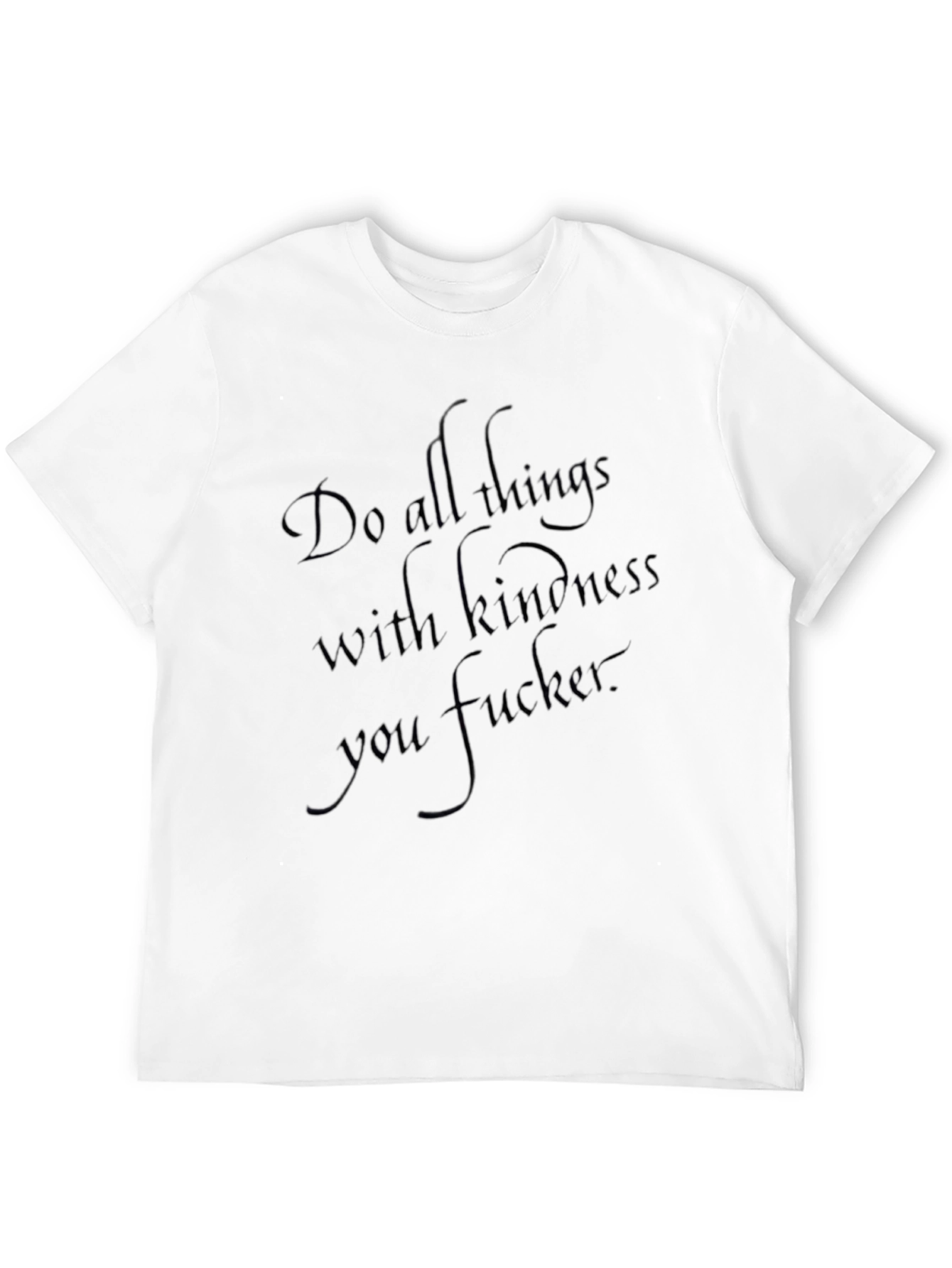 Edgy Black Graphic Tee: Do All Things with Kindness