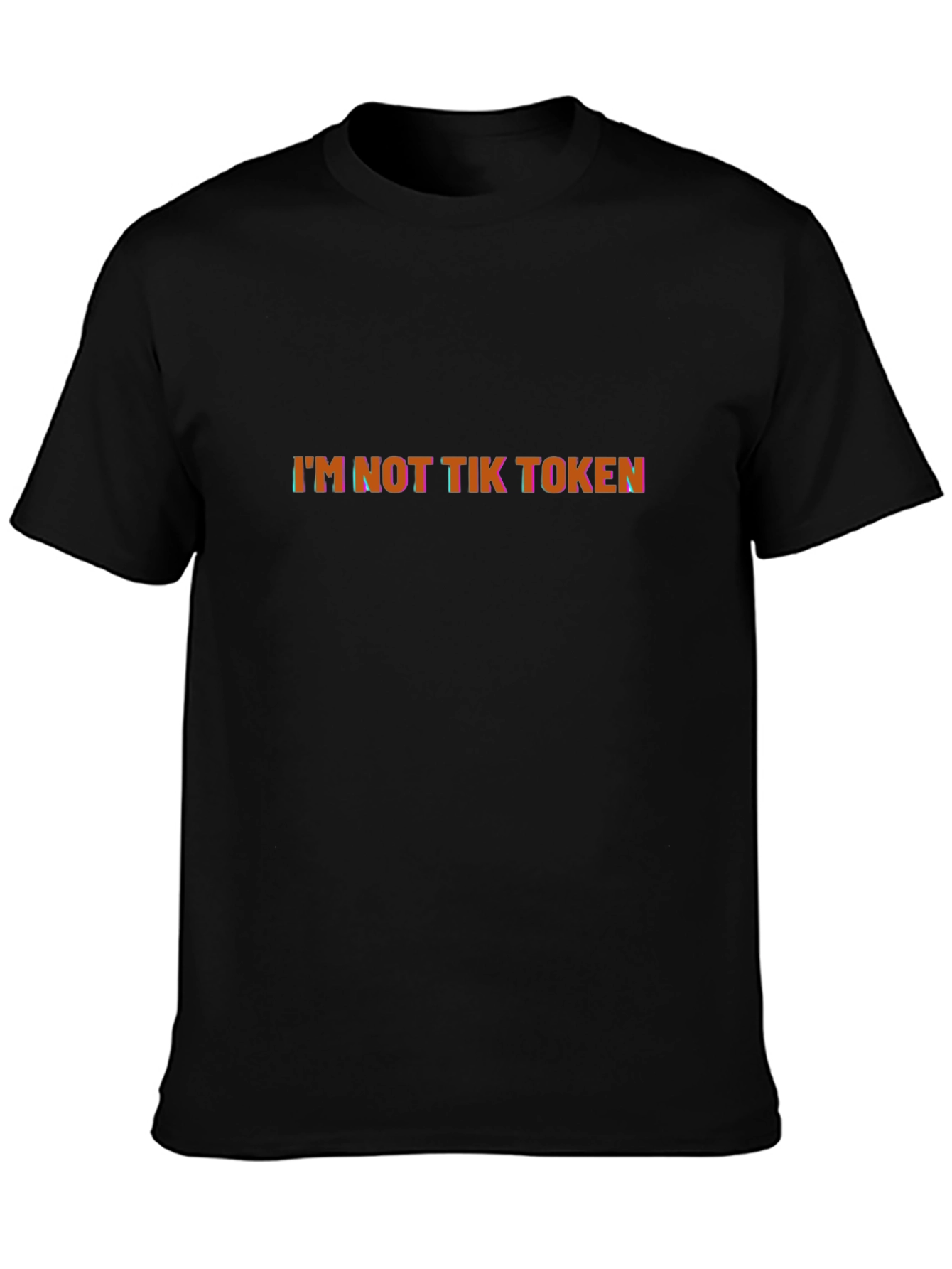 Im Not Tik Token Graphic Black T-Shirt
