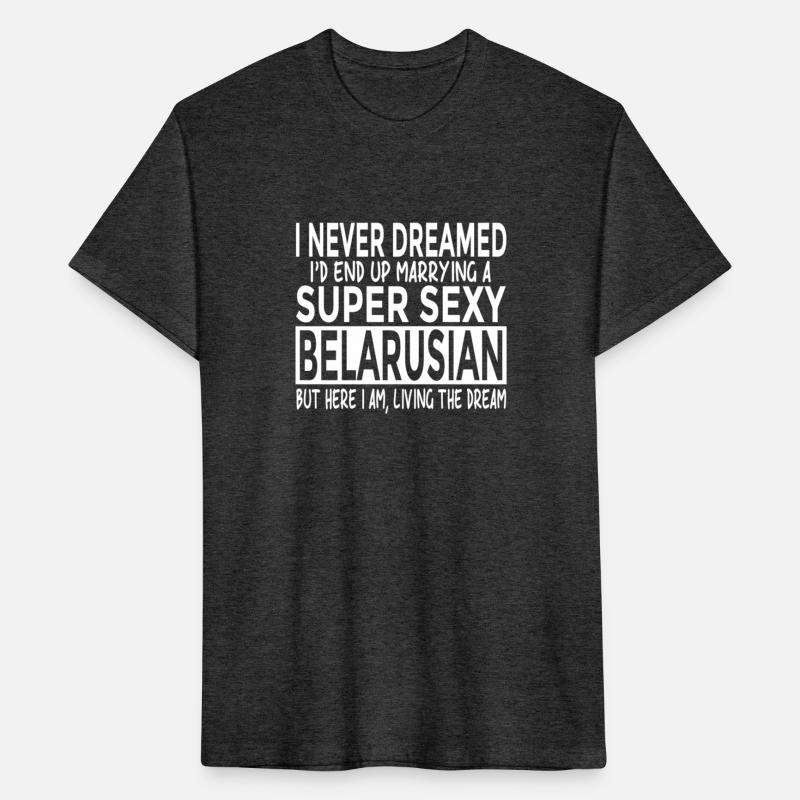 Never Dreamed Marrying Super Belarusian Belarus