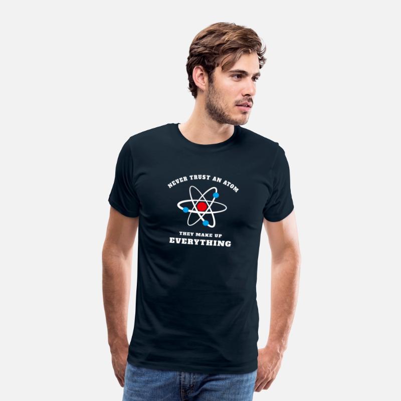 Never Trust An Atom - They Make Up Everything
