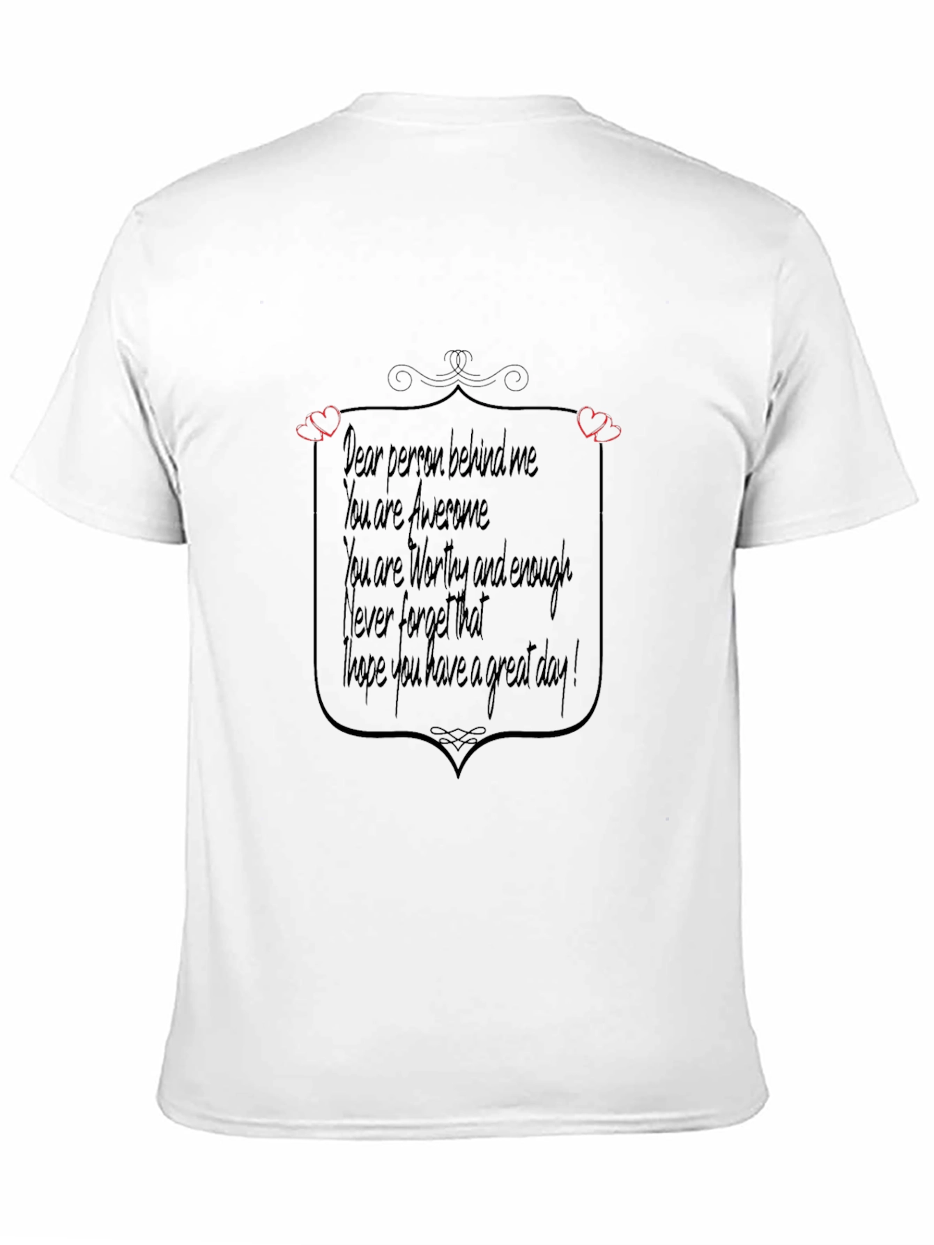 Inspirational Message Black T-Shirt