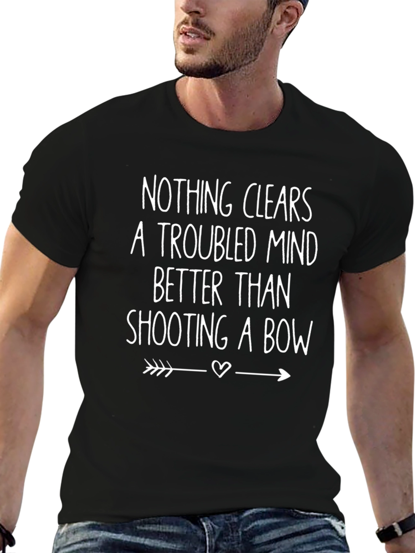 Archery T-Shirt: Nothing Clears a Troubled Mind