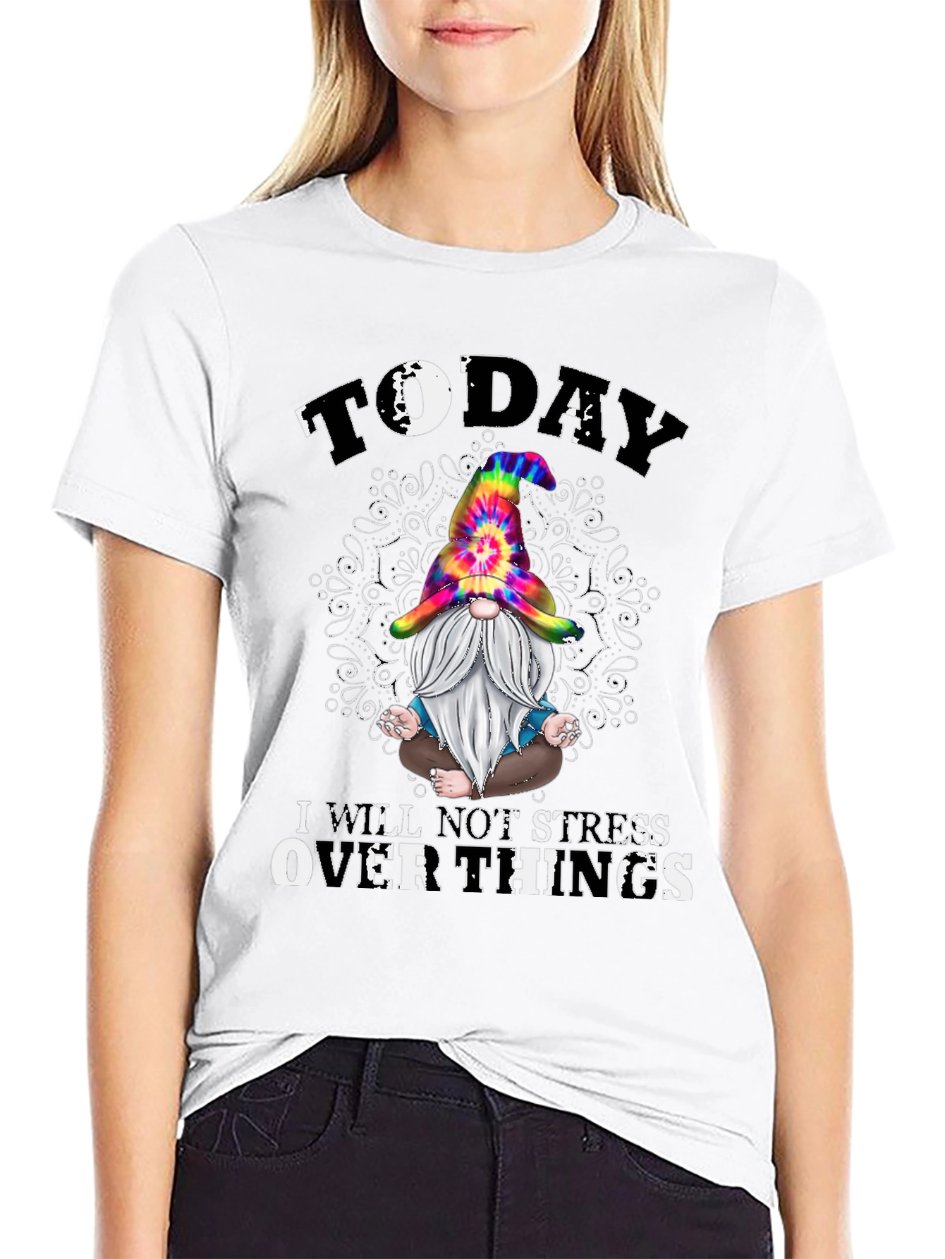 Today I Will Not Stress Over Things Gnome T-Shirt