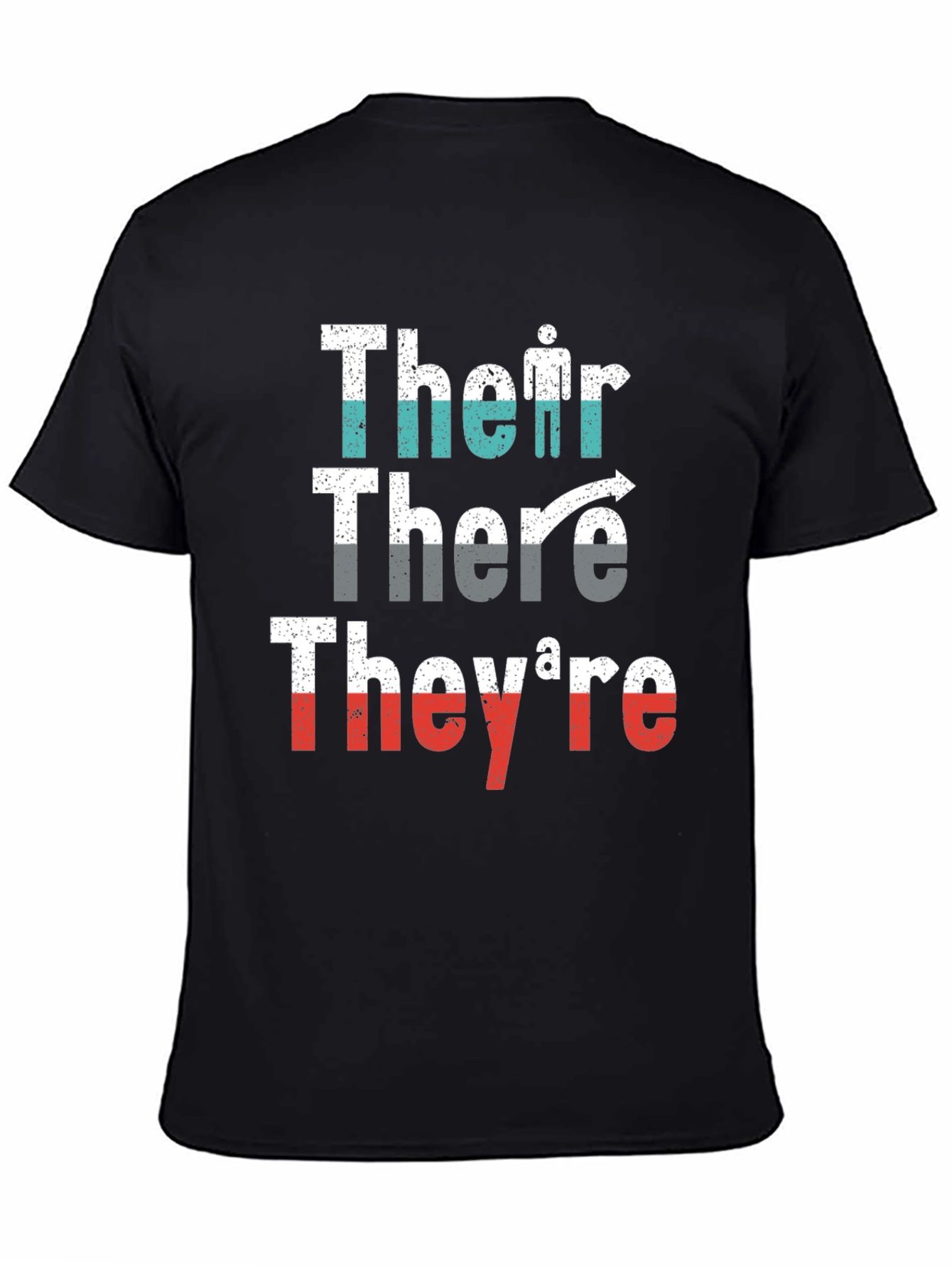 Their There Theyre Grammar T-Shirt