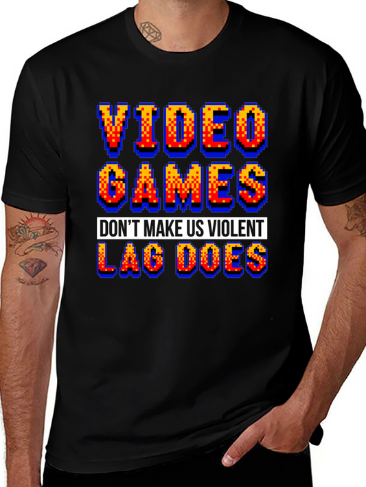 Funny Gamer T-Shirt - Video Games Dont Make Us Violent
