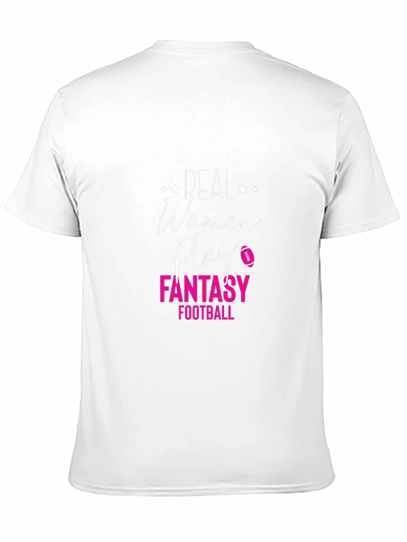 Real Women Play Fantasy Football Graphic Tee