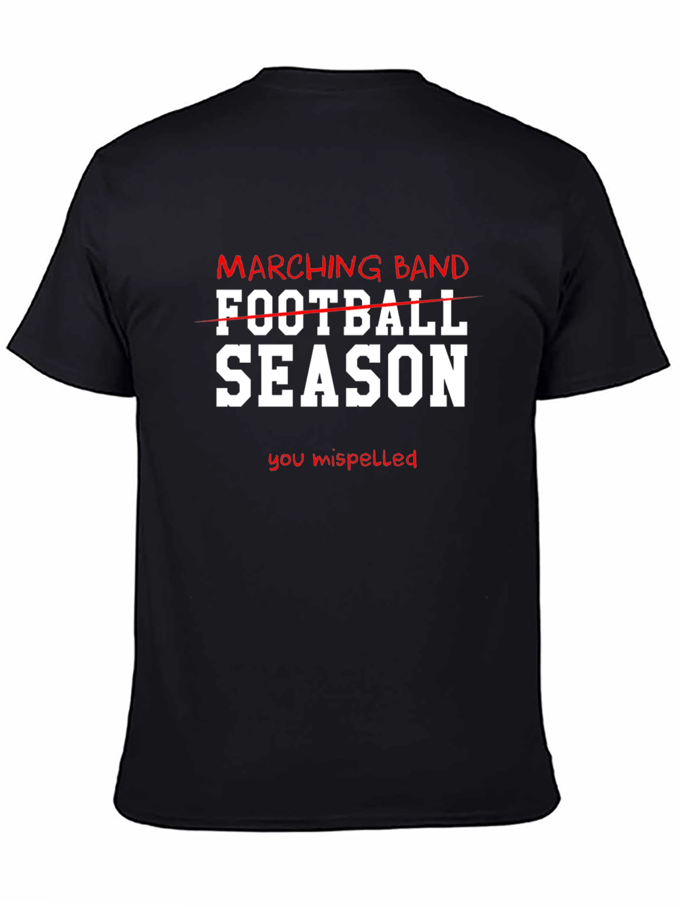 Marching Band Season T-Shirt