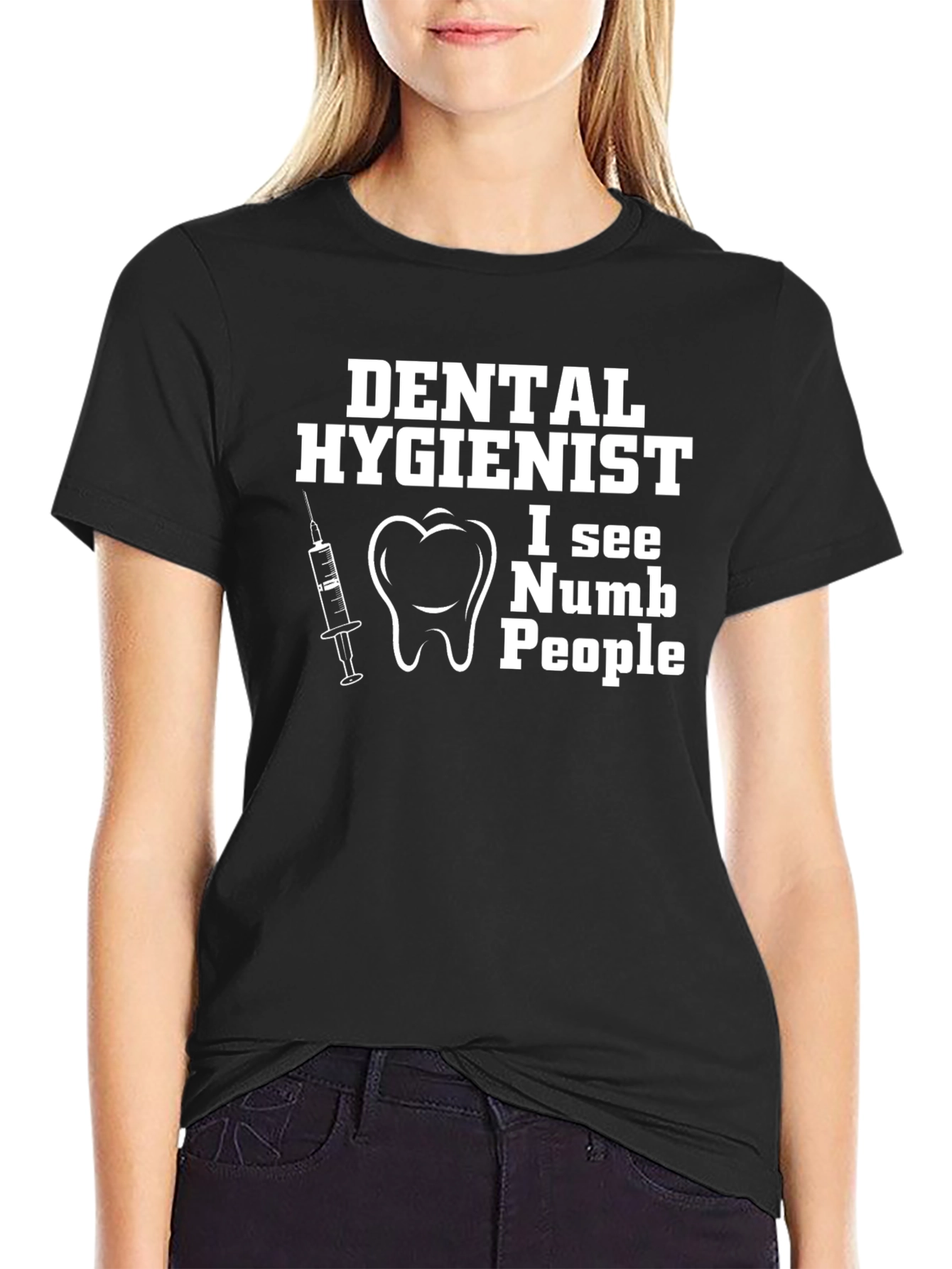 Dental Hygienist T-Shirt - I See Numb People
