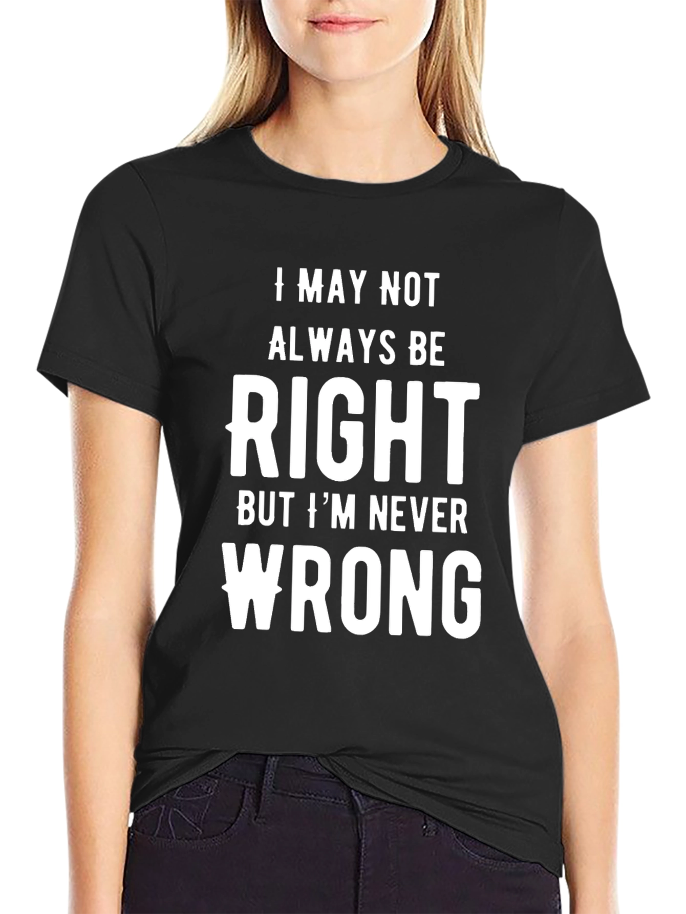 Funny Always Right Graphic Tee - Black