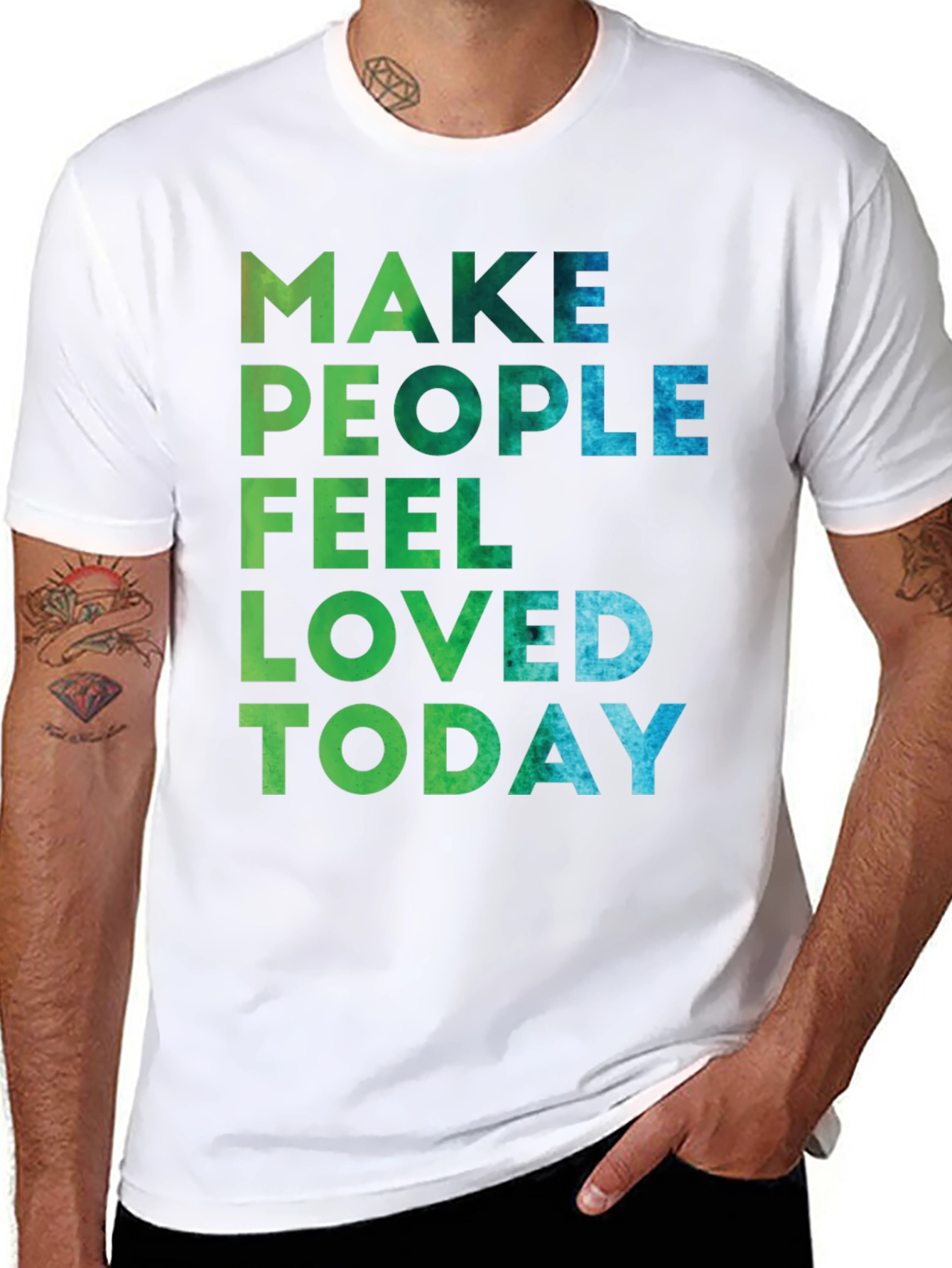Make People Feel Loved Today Graphic Tee